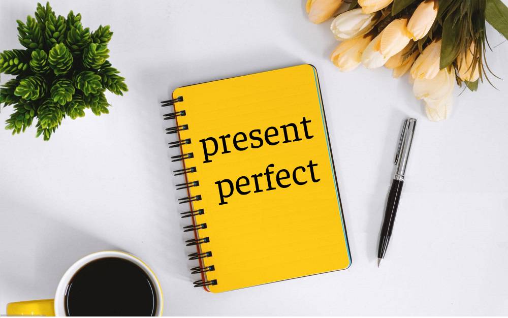present perfect